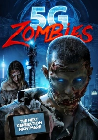 5G Зомби (2020)